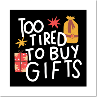 I don't want to buy gifts Posters and Art